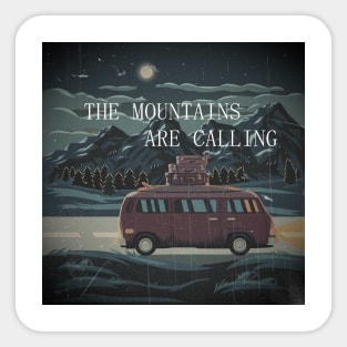 The mountains are calling Sticker